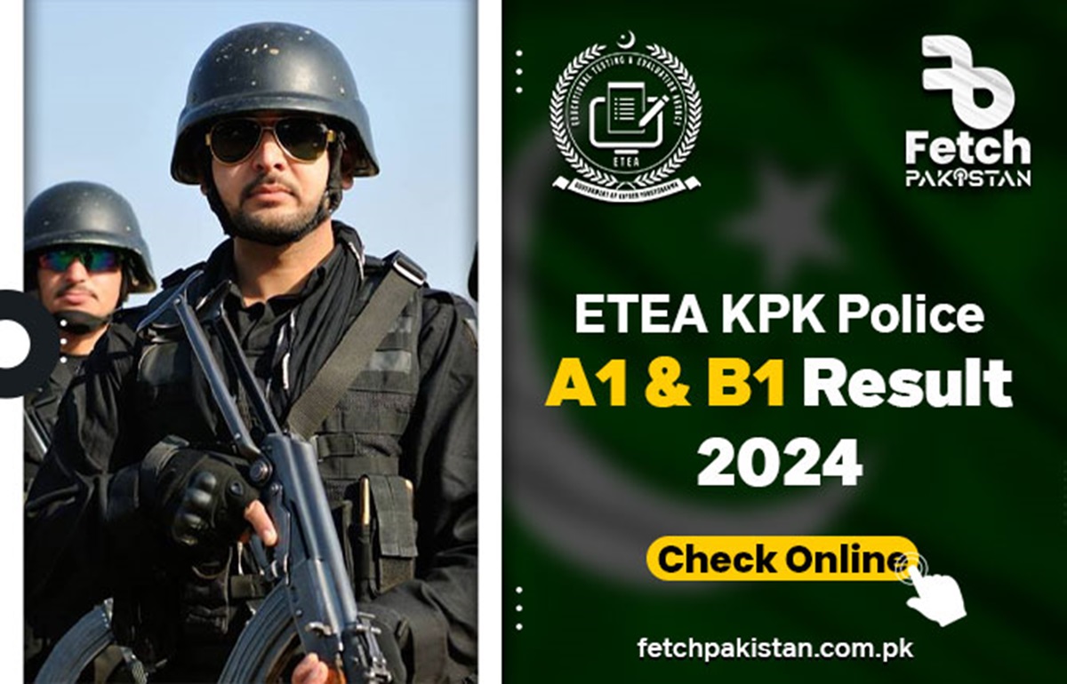 ETEA KPK Police A1 & B1 Result 2024