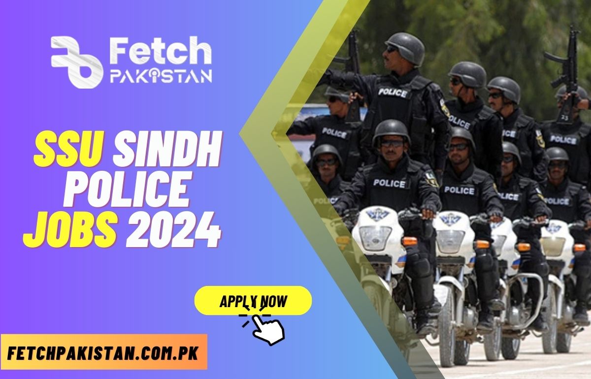 SSU Sindh Police Jobs 2024 Apply Online & Last Date