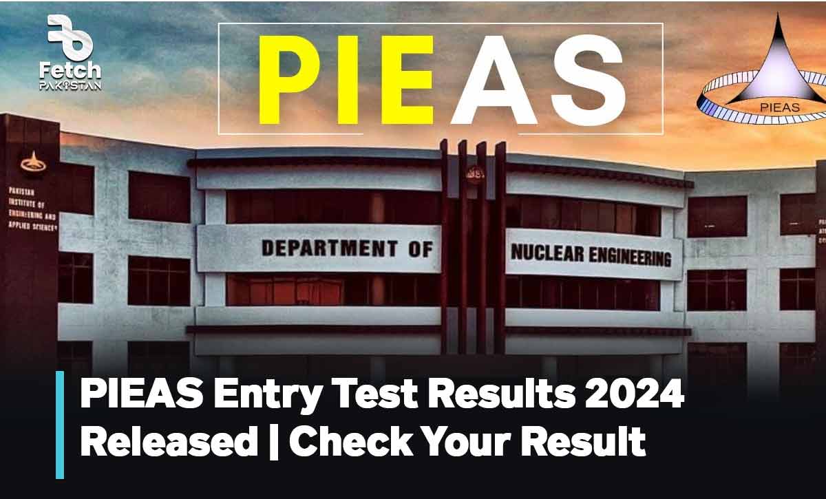 PIEAS Entry Test Results 2024 Released | Check Your Result Online