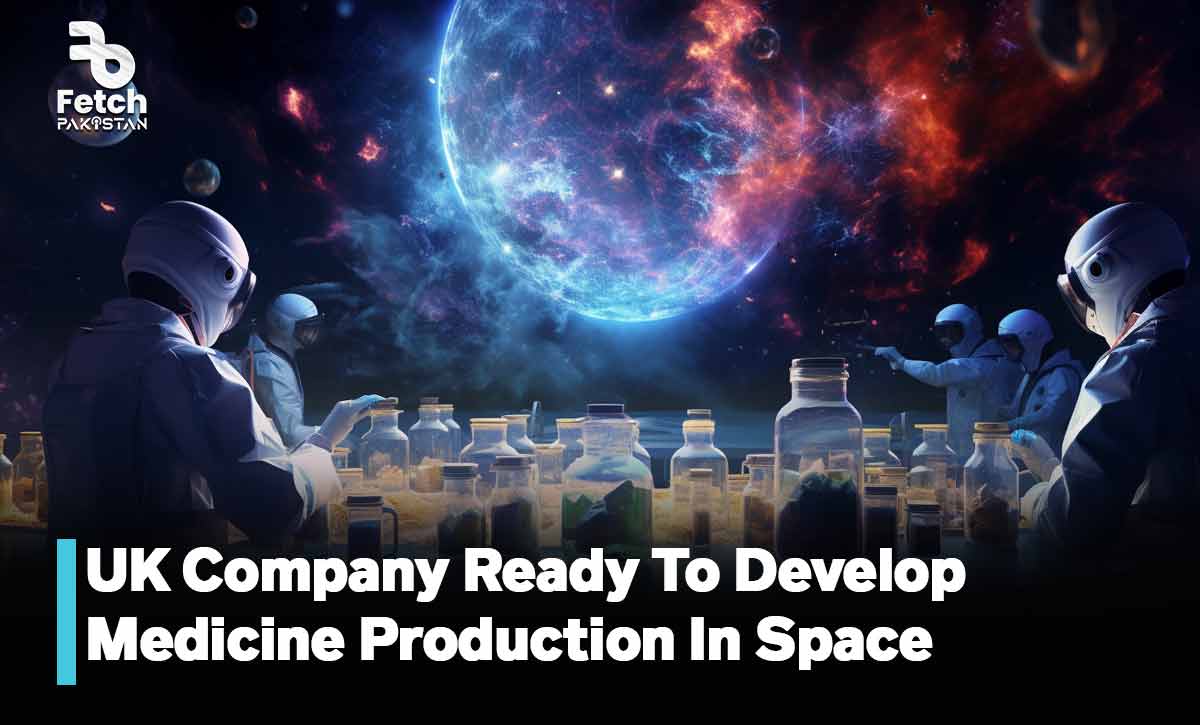 UK Company Ready To Develop Medicine Production In Space | See Details