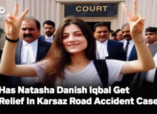 Has Natasha Danish Iqbal Get Relief In Karsaz Road Accident Case?