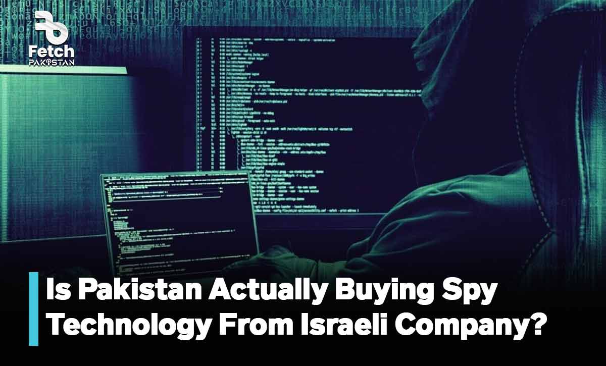 Is Pakistan Buying Spy Technology From Israeli Company?