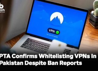 PTA Confirms Whitelisting VPNs In Pakistan Despite Ban Reports