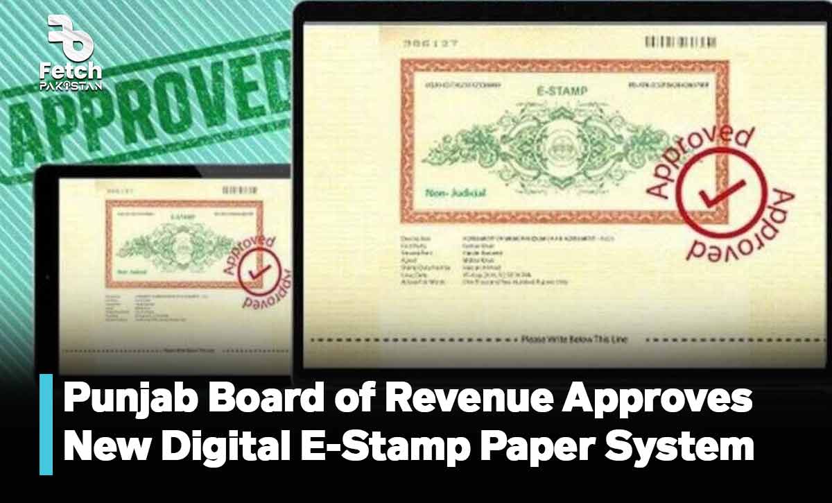 Punjab Board of Revenue Approves New Digital E-Stamp Paper System