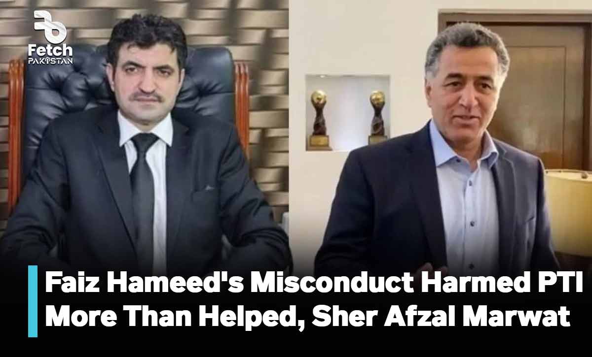 Sher Afzal Marwat Says Faiz Hameed's Misconduct Harmed PTI More Than Helped