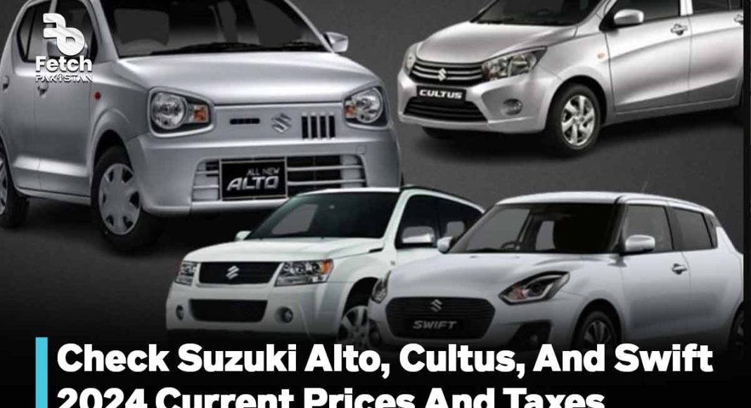 Check Suzuki Alto, Cultus, and Swift 2024 Current Prices and Taxes