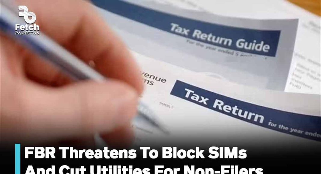 FBR Threatens To Block SIMs And Cut Utilities For Non-Filers