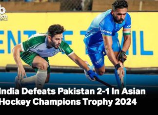 India Defeats Pakistan 2-1 In Asian Hockey Champions Trophy 2024