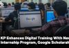 KP Enhances Digital Training With New Internship Program, Google Scholarships | Check Details KP Enhances Digital Training With New Internship Program, Google Scholarships