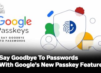 Say Goodbye To Passwords With Google’s New Passkey Feature