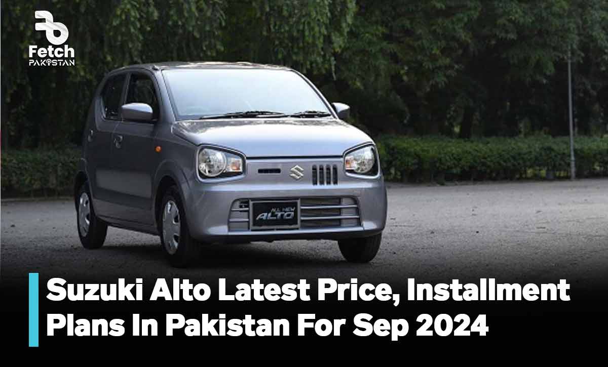 Suzuki Alto Latest Price, Installment Plans In Pakistan For Sep 2024