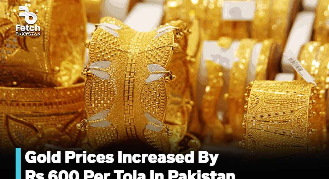 Gold Prices Increased By Rs 600 Per Tola In Pakistan