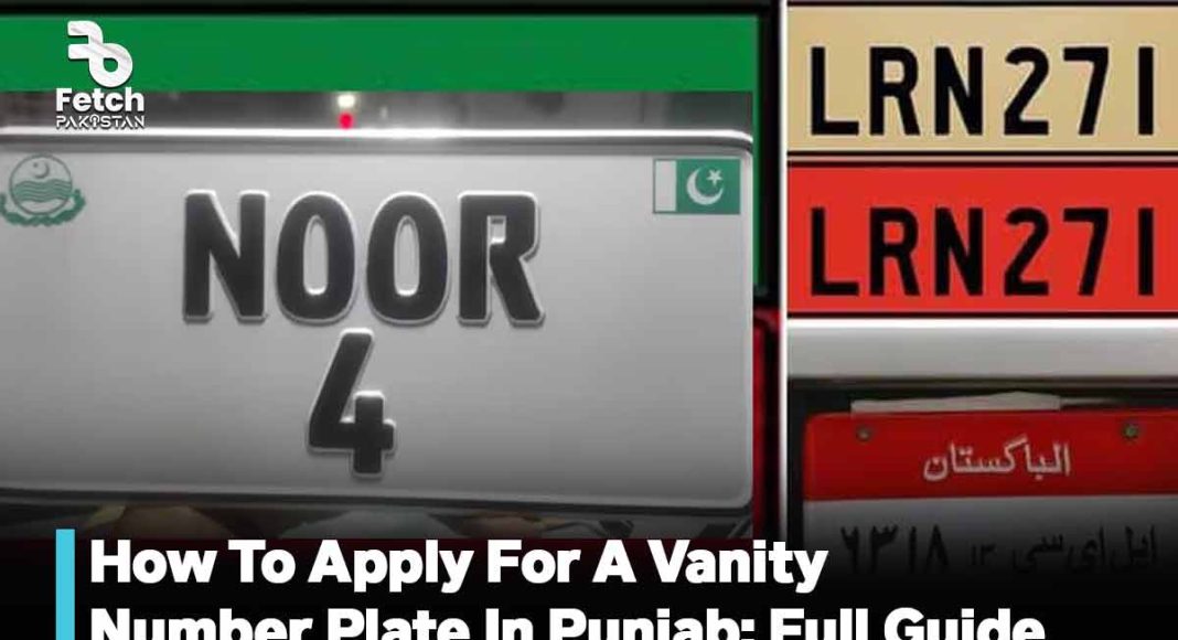 How to Apply For a Vanity Number Plate In Punjab: Full Guide