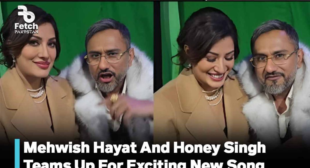 Mehwish Hayat and Honey Singh Teams Up For Exciting New Song