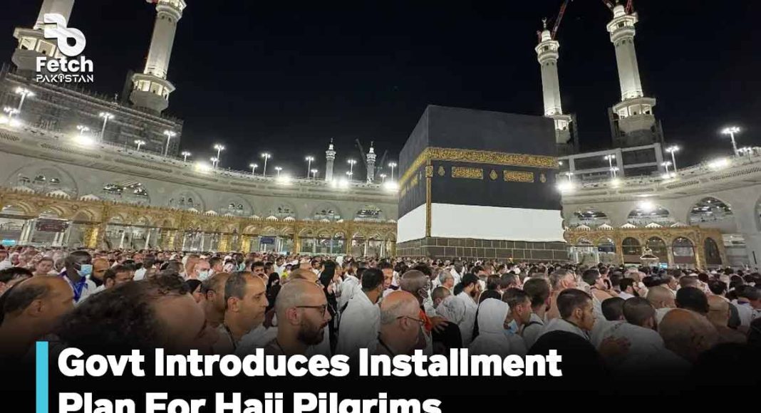 Govt Introduces Installment Plan For Hajj Pilgrims